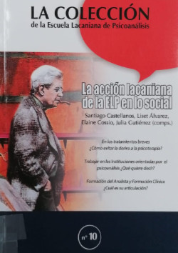 col ELP 10 - La accion lacaniana de la ELP en lo social