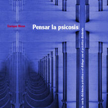 PENSAR LA PSICOSIS